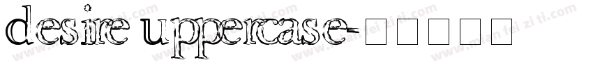 Desire Uppercase字体转换